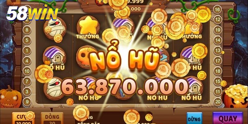 Nổ hũ được rất nhiều hội viên 58WIN yêu thích
